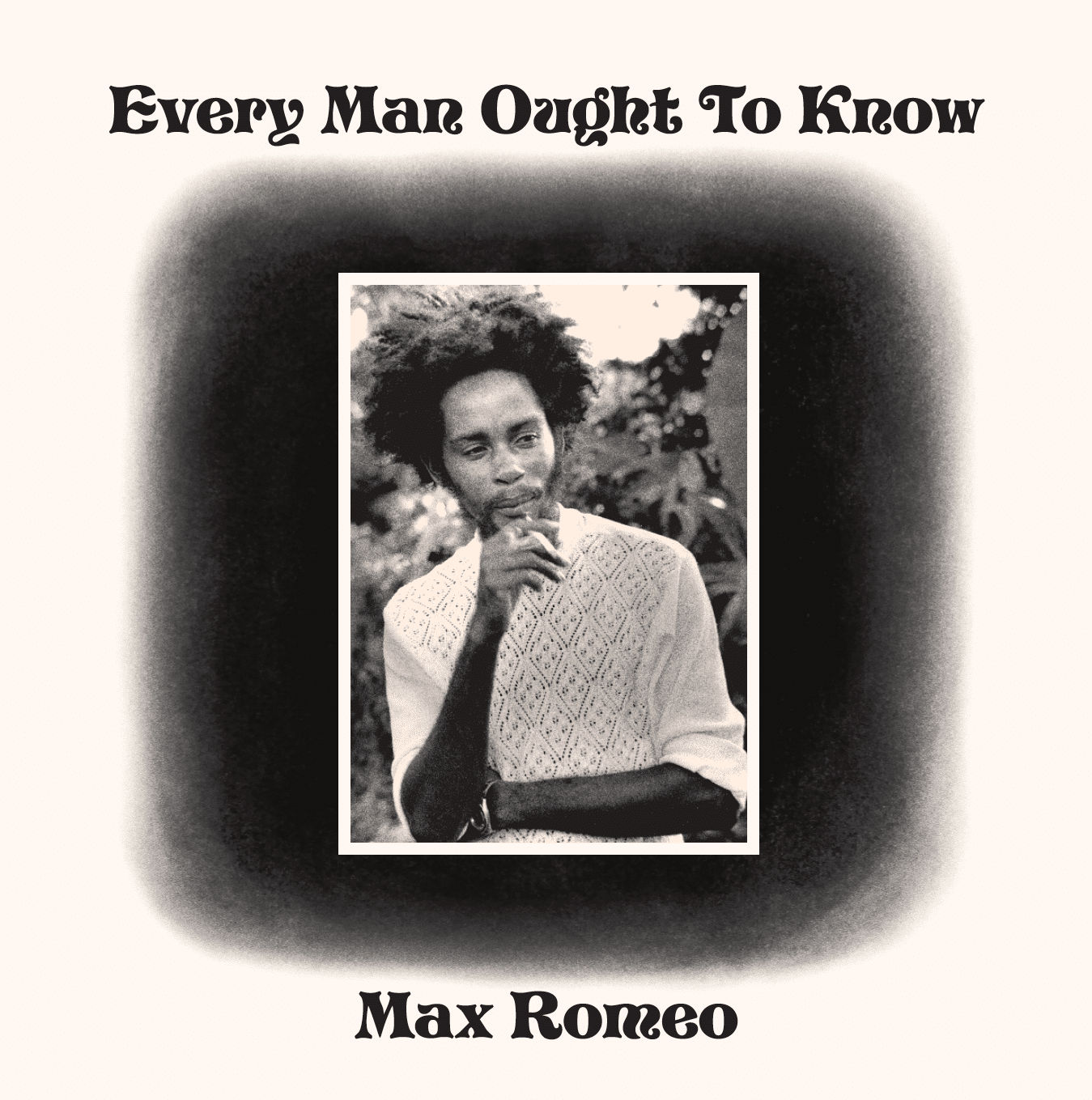 Every Man Ought To Know Album Cover